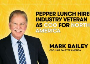 Pepper Lunch Bolsters Executive Team to Keep Pace with Growth