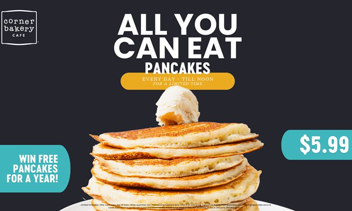 Corner Bakery Cafe to Share "Best-Kept Secret" with $5.99 All You Can Eat Deal* Starting on National Pancake Day - Vimarsana News