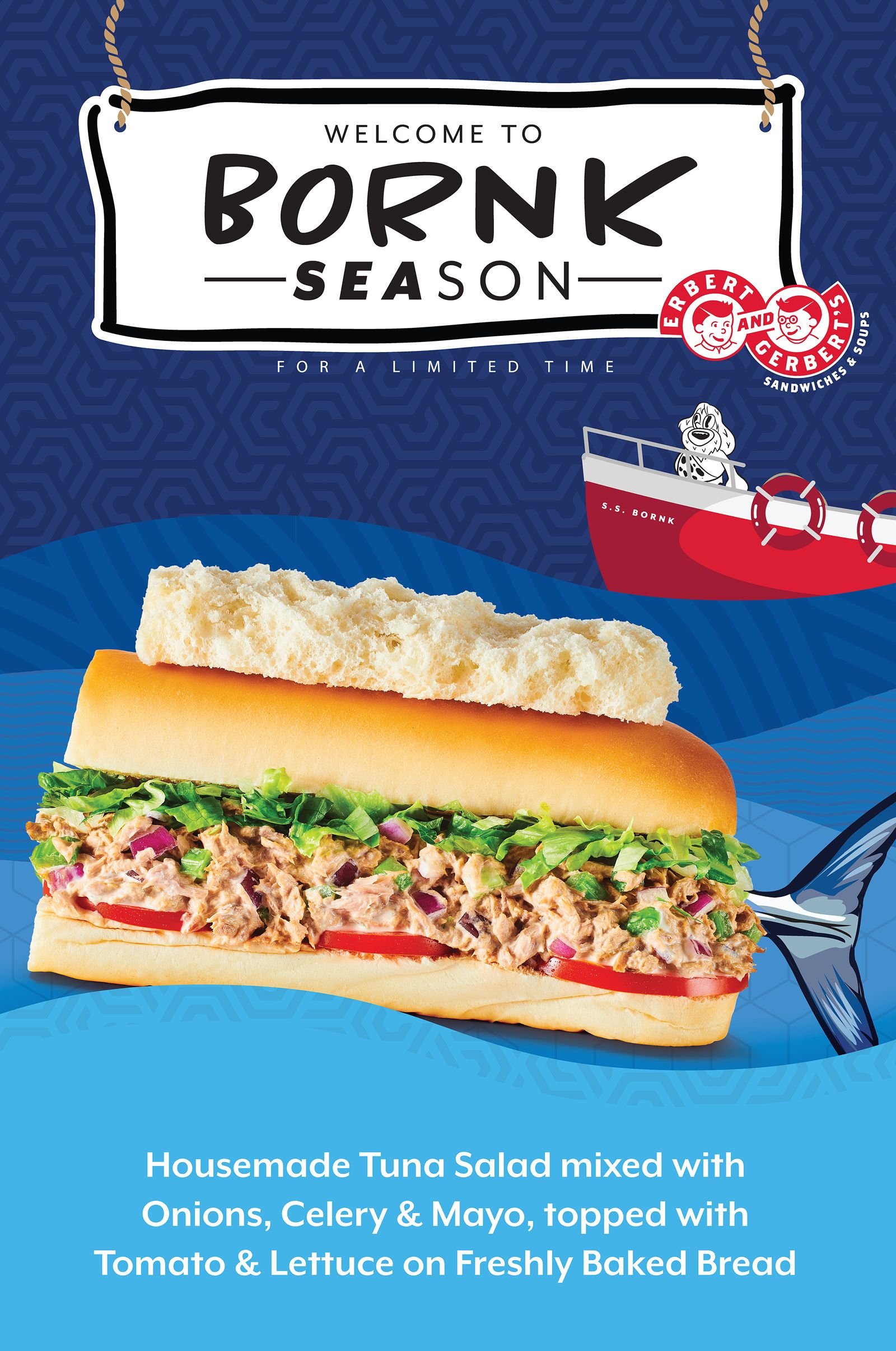 It's Bornk SEAson! Erbert & Gerbert's Introduces New Limited Time Offer: The Bornk Tuna Sandwich It's Bornk SEAson! Erbert & Gerbert's Introduces New Limited Time Offer: The Bornk Tuna Sandwich