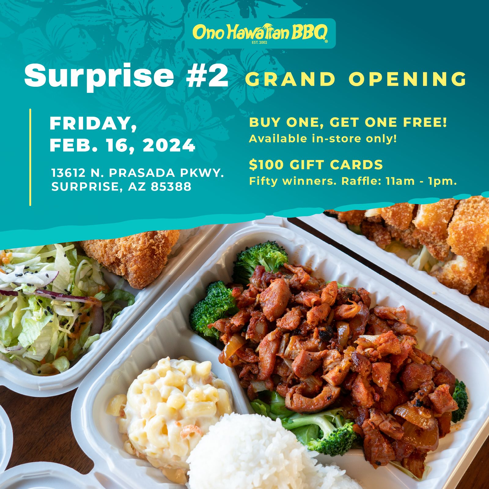 Ono Hawaiian BBQ Opens Second Surprise Store - Expanding Their Arizona Footprint Ono Hawaiian BBQ Opens Second Surprise Store - Expanding Their Arizona Footprint