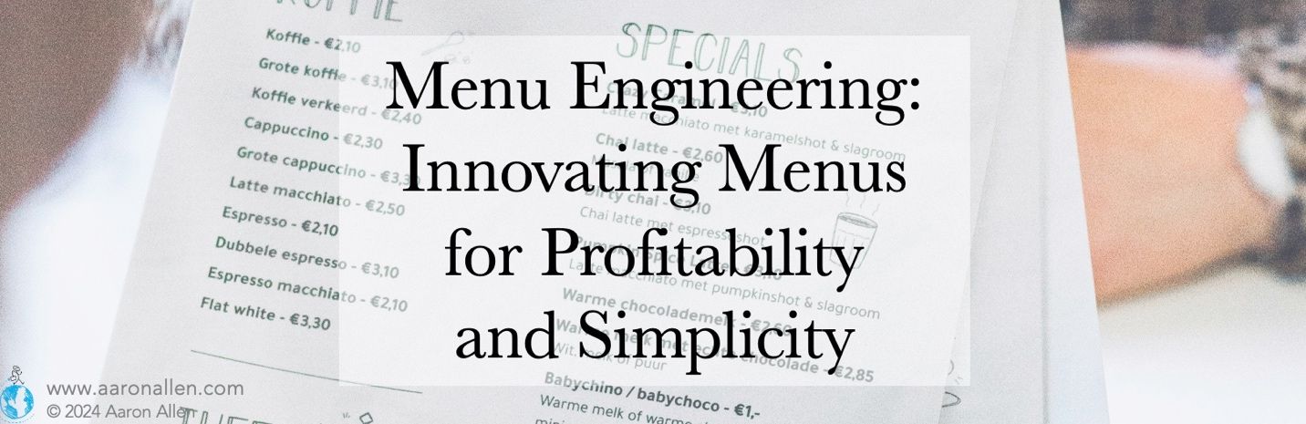 2024: The Year for Menu Overhauls