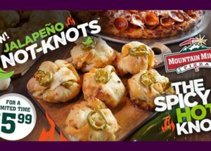 Mountain Mike’s Pizza Turns up the Heat With New Jalapeño Not-Knots