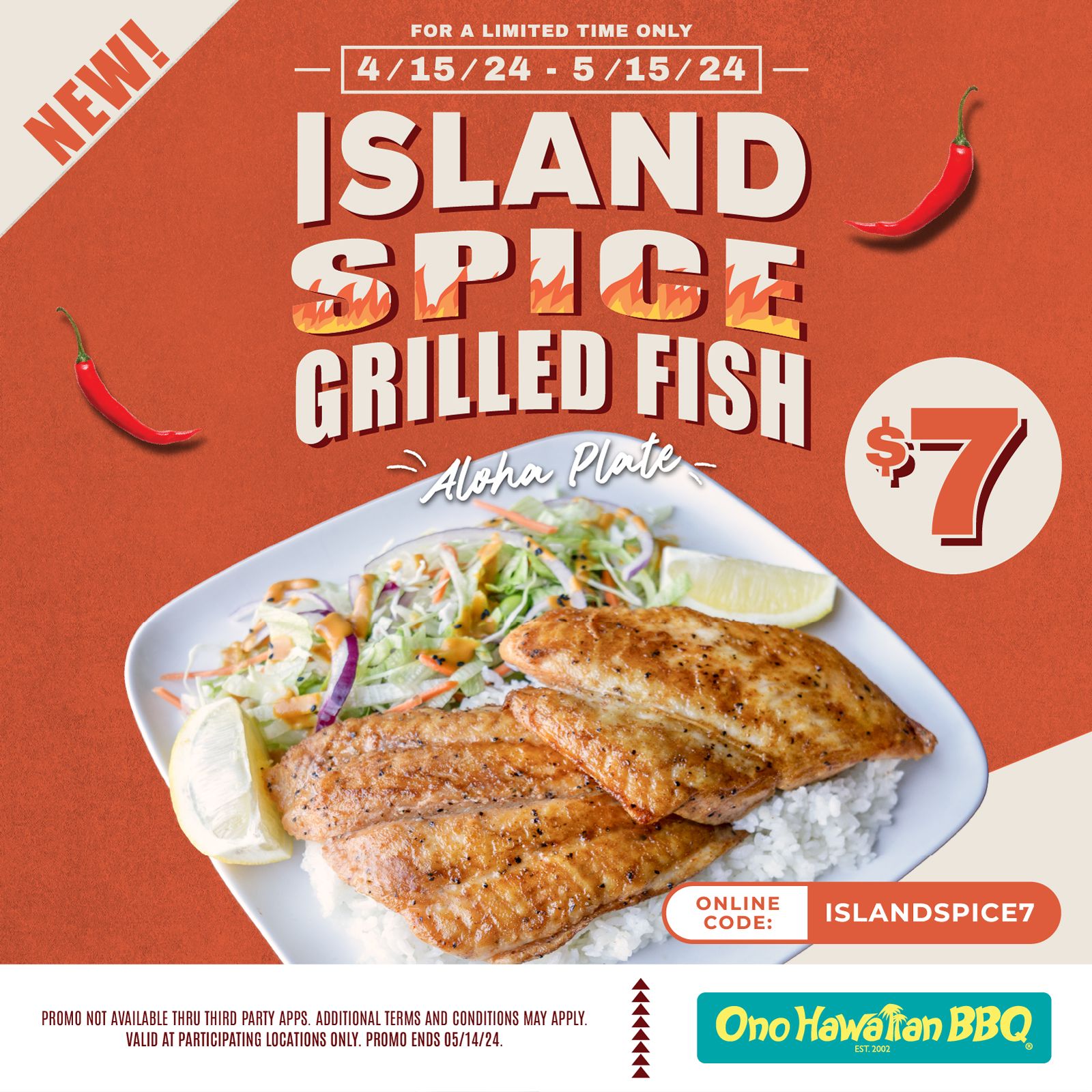 Ono Hawaiian BBQ Rides the Flavor Wave with the Island Spice Grilled Fish! Ono Hawaiian BBQ Rides the Flavor Wave with the Island Spice Grilled Fish!