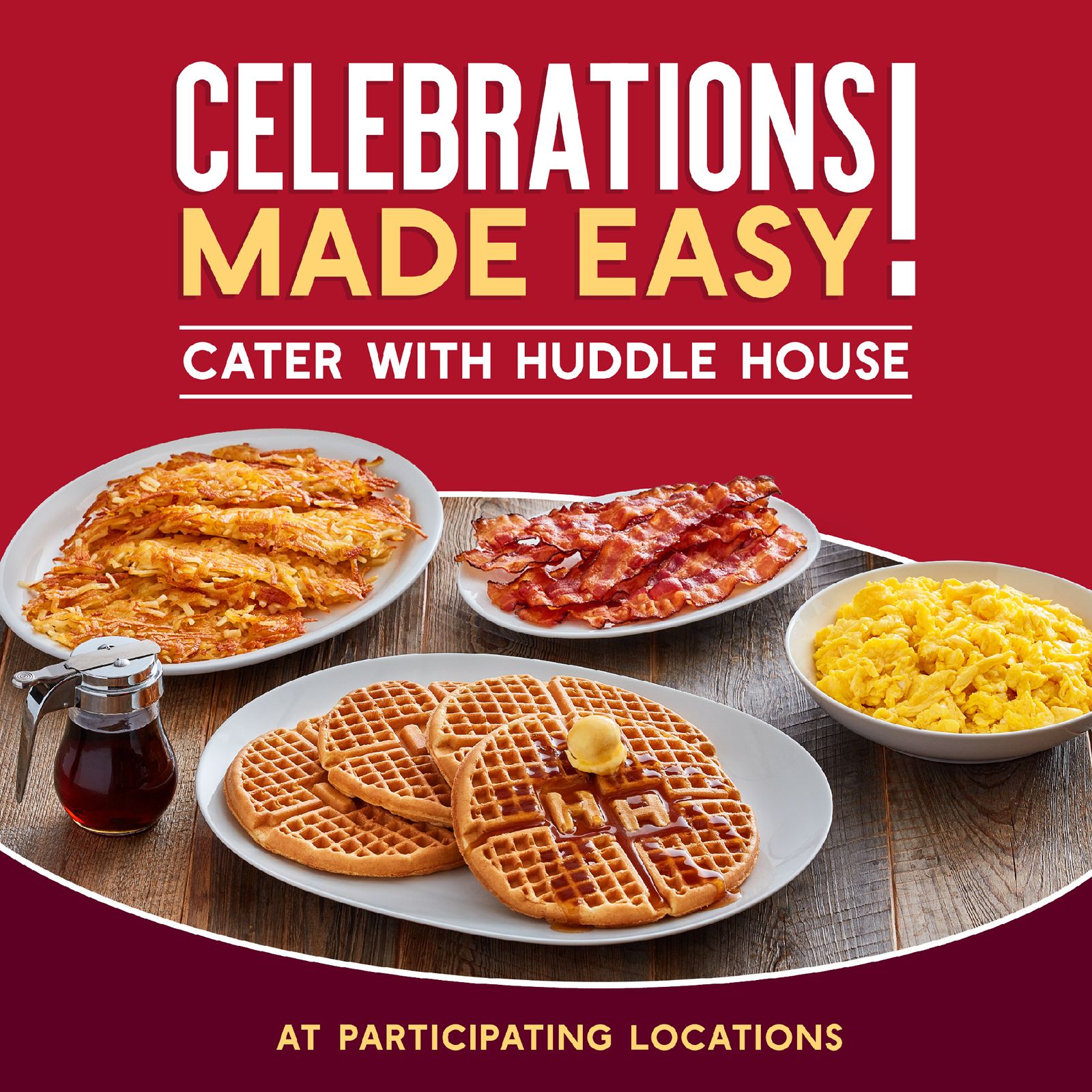 Huddle House Expands Catering Program to More Communities Huddle House Expands Catering Program to More Communities