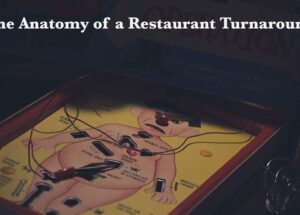 The Anatomy of a Restaurant Turnaround