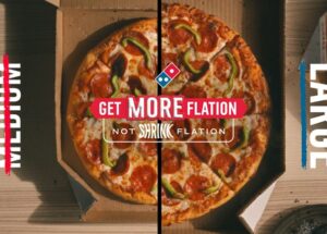 Domino’s is Saying No to Shrinkflation by Launching MOREflation