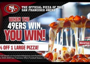 Mountain Mike’s Pizza Kicks off Seventh Season as Official Pizza Partner of the San Francisco 49ers With Touchdown-Worthy Promotions