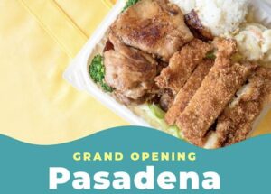 Ono Hawaiian BBQ Celebrates Grand Opening of Pasadena, CA Location