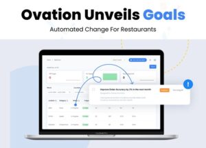 Ovation Unveils ‘Goals’: AI-Driven Operational Improvement Tool for Restaurants