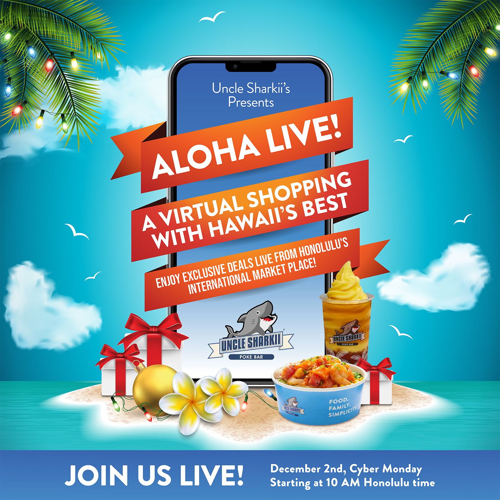 Join Uncle Sharkii's on Cyber Monday for Local Hawaii Shopping at the International Market Place in an Instagram LIVE Event!