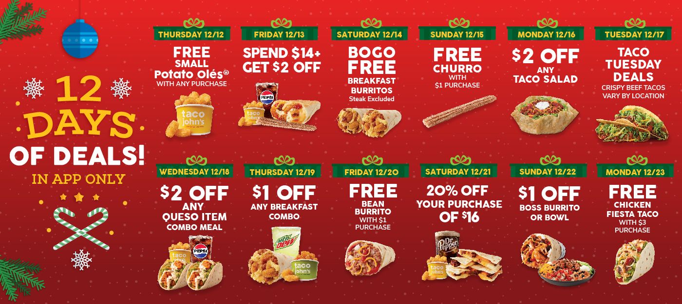 Taco John's Announces 12 DAYS OF DEALS for December Taco John's Announces 12 DAYS OF DEALS for December