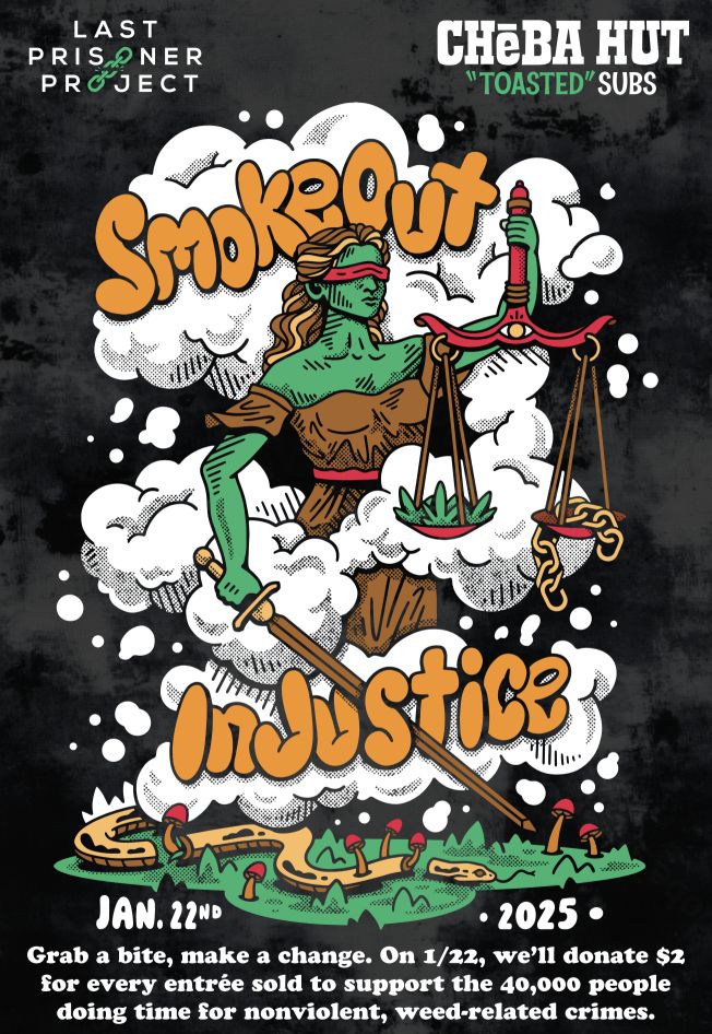 Cheba Hut 'Toasted' Subs Partners with Last Prisoner Project to Help Those Affected by Cannabis Prohibition