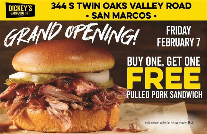 Dickey's Barbecue Pit Brings Legit. Texas. Barbecue. to San Marcos, CA with Grand Opening Celebration on February 7 Dickey's Barbecue Pit Brings Legit. Texas. Barbecue. to San Marcos, CA with Grand Opening Celebration on February 7