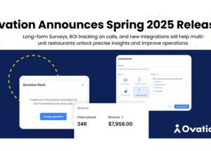 Ovation’s 2025 Spring Release Empowers Restaurants to Dig Deeper and Prove ROI With New Tools