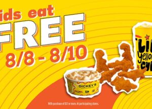 Dickey’s Barbecue Supports Texas Families During Tax Free Weekend with Extended Kids Eat Free Deal
