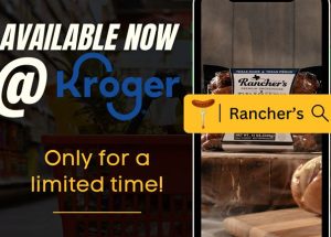 Rancher’s Smokehouse Sausage Launching at Kroger DFW