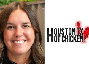 Houston TX Hot Chicken Adds Firepower To Franchise Team With New Director
