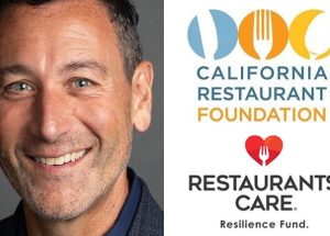 California Restaurant Foundation Names Fred Glick New Chair of the Board of Directors