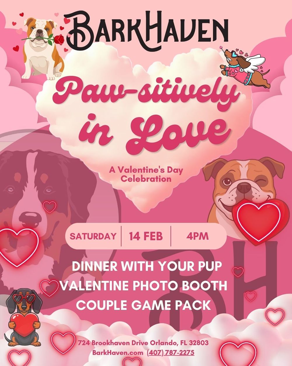 Celebrate Valentine's Day "Pawsitively In Love" at BarkHaven on Saturday, February 14 Celebrate Valentine's Day "Pawsitively In Love" at BarkHaven on Saturday, February 14