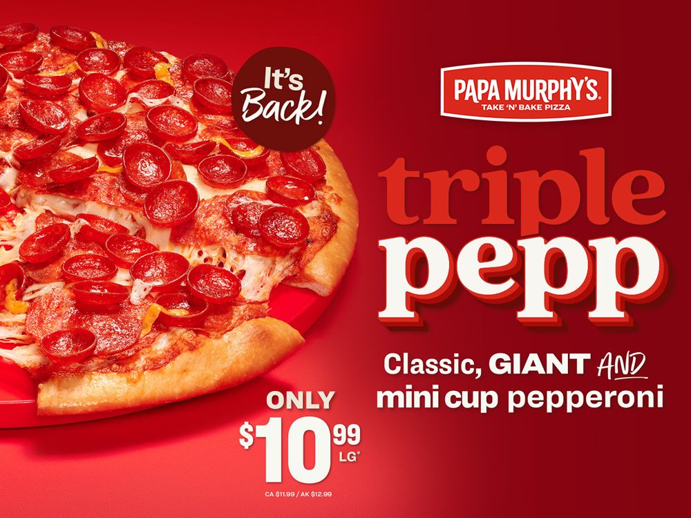 Papa Murphy's Brings Back the Triple Pepp Pizza for a Limited Time Starting January 26 Papa Murphy's Brings Back the Triple Pepp Pizza for a Limited Time Starting January 26