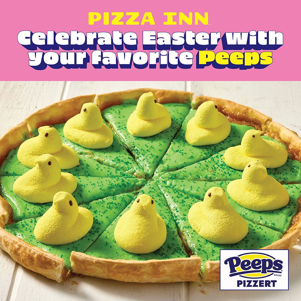 Pizza Inn Invites Guests to Spend Easter With Their Peeps Pizza Inn Invites Guests to Spend Easter With Their Peeps
