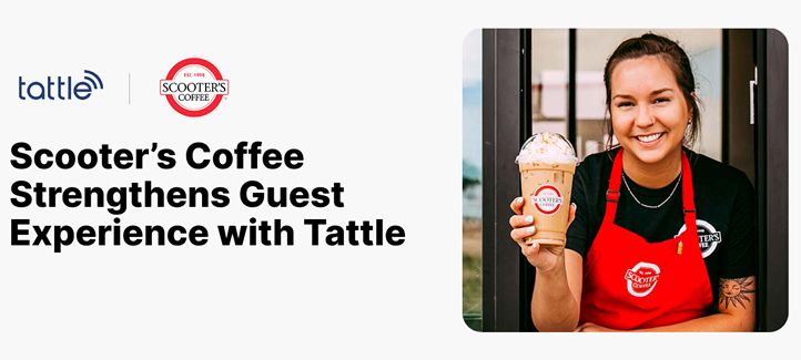 Scooter's Coffee Strengthens Guest Experience with Tattle's AI-Powered Feedback Platform Scooter's Coffee Strengthens Guest Experience with Tattle's AI-Powered Feedback Platform