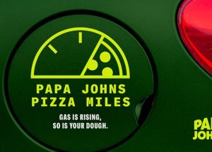 Papa Johns Launches “Pizza Miles,” Reimbursing Customers for Gas When They Drive for Carryout