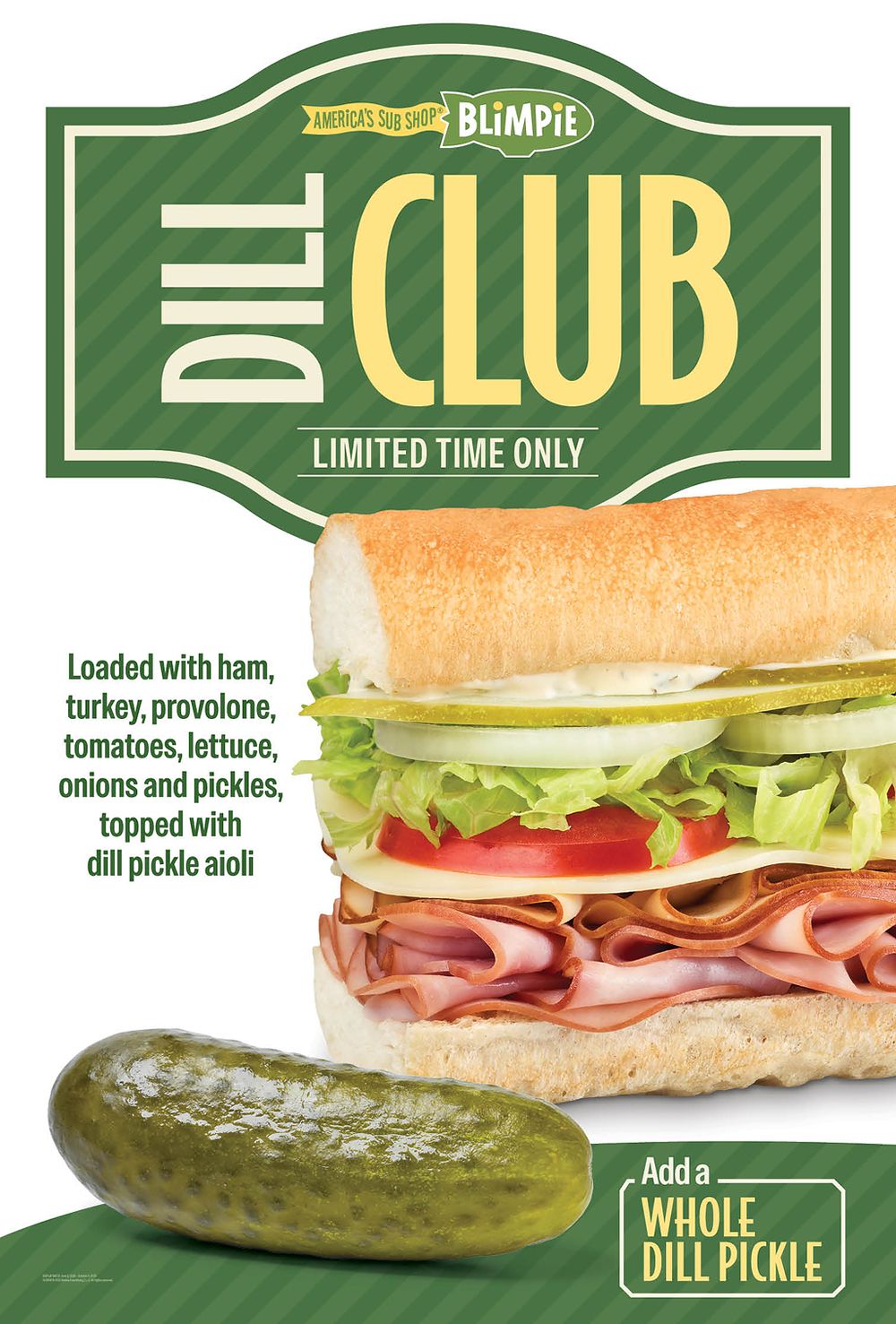 Blimpie Launches New Dill Club Perfect for Pickle Lovers Blimpie Launches New Dill Club Perfect for Pickle Lovers