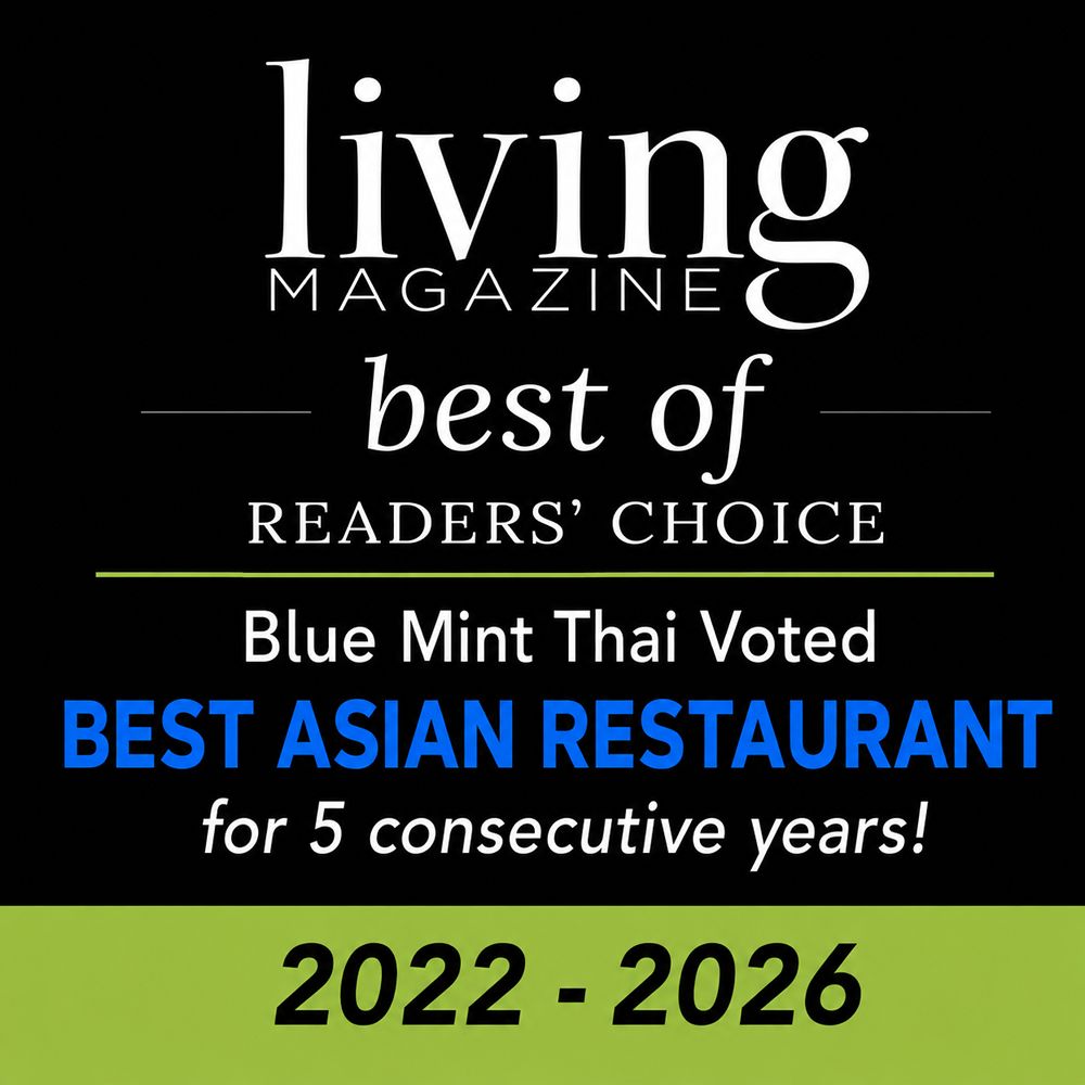 Blue Mint Thai Named #1 Asian Restaurant in South DFW for Unprecedented Fifth Consecutive Year, Adds #1 Lunch Spot Honor Amid Major Franchise Expansion Blue Mint Thai Named #1 Asian Restaurant in South DFW for Unprecedented Fifth Consecutive Year, Adds #1 Lunch Spot Honor Amid Major Franchise Expansion