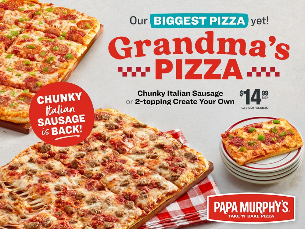 Papa Murphy's Answers Guest Demand, Bringing Back Beloved Chunky Italian Sausage with All-New Grandma's Pizza Papa Murphy's Answers Guest Demand, Bringing Back Beloved Chunky Italian Sausage with All-New Grandma's Pizza