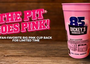 The Pit Goes Pink! Dickey’s Barbecue Pit Brings Back Fan-Favorite Big Pink Cup Nationwide